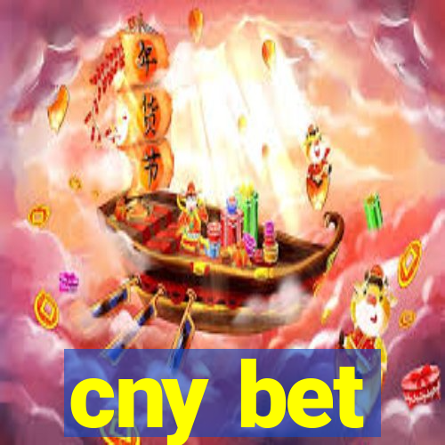 cny bet